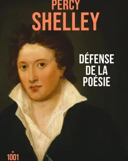 Défense de la poésie – Percy Shelley - chronique livre