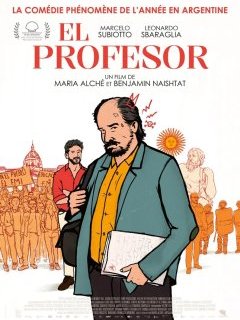 El Profesor - Maria Alché, Benjamín Naishtat - critique