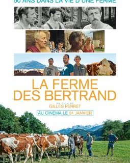 La ferme des Bertrand - Gilles Perret - critique 