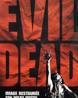 Evil Dead : retour sur les plus belles affiches de la saga à l'approche de la sortie du remake