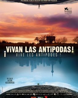 Vivan las antipodas ! - la critique...