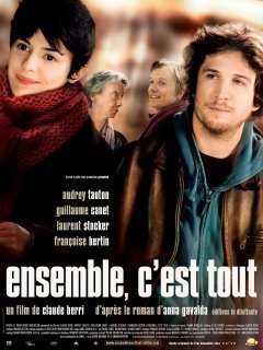 Ensemble, c'est tout - la critique