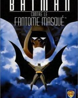 Batman contre le Fantôme Masqué – la critique du film