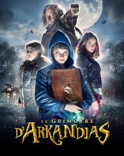 Le Grimoire d'Arkandias - la critique du film