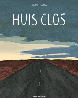 Huis Clos – Naomi Reboul – La chronique BD