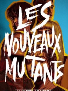Les Nouveaux mutants - Josh Boone - critique