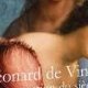 Léonard de Vinci, la restauration du siècle - la critique + le test DVD