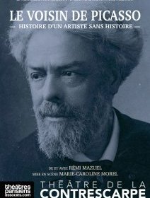Le voisin de Picasso - Marie Caroline Morel - critique de la pièce