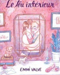 Le feu intérieur – Emmi Valve – la chronique BD