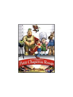 La véritable histoire du Petit Chaperon Rouge - La critique