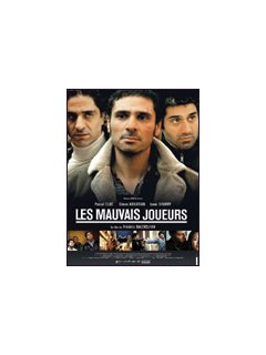 Les mauvais joueurs 