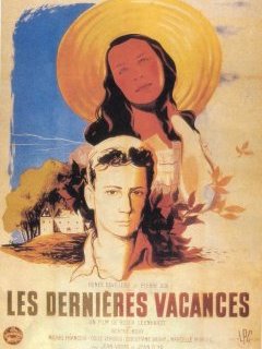 Les dernières vacances - Roger Leenhardt - critique