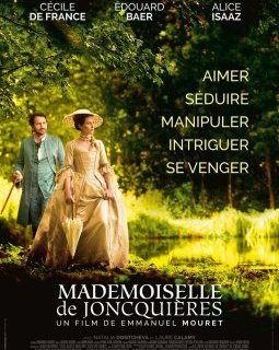 Mademoiselle de Joncquières - Emmanuel Mouret - critique