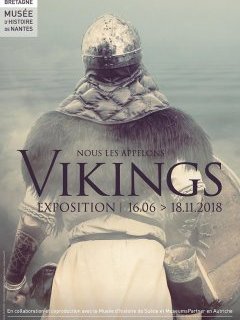 Nous les appelons Vikings : l'exposition événement à Nantes