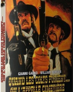 Quand les colts fument… on l'appelle Cimetière - la critique du film et le test DVD