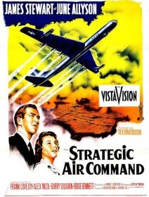 Strategic Air Command - Anthony Mann - critique 