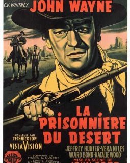 La prisonnière du désert - John Ford - critique 