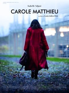 Carole Matthieu - la critique du film
