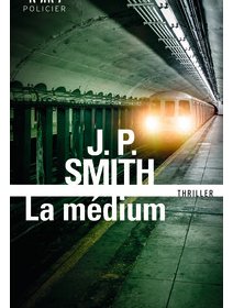 La médium - JP Smith - critique du livre