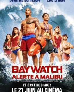 Baywatch : alerte à Malibu - bande-annonce