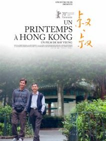 Un printemps à Hong Kong - Ray Yeung - La critique du film