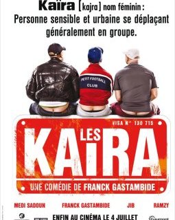 Les Kaïra millionnaires !