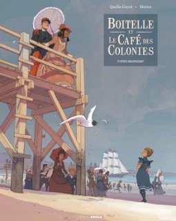 Boitelle et le café des colonies - La chronique BD