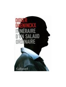 Itinéraire d'un salaud ordinaire - Didier Daeninckx - la critique du livre