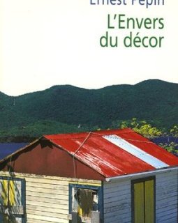 L'envers du décor - Ernest Pépin, - critique livre