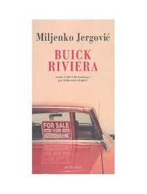 Buick Riviera - Miljenko Jergovic