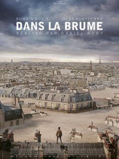 Dans la Brume : Romain Duris dans un étrange film d'anticipation 