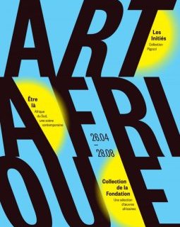 Exposition - Art/Afrique, le nouvel atelier à la Fondation Louis Vuitton