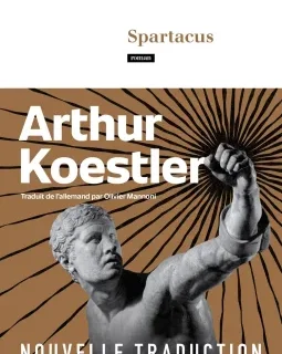 Spartacus – Arthur Koestler - chronique livre