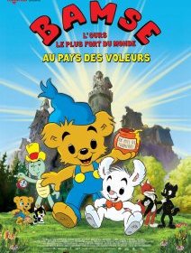 Bamse au pays des voleurs - la critique du film