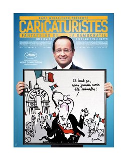 Caricaturistes - Fantassins de la démocratie - la critique du film