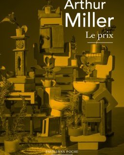 Le prix – Arthur Miller - chronique livre