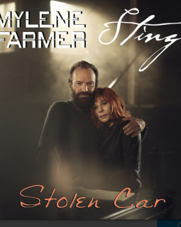 Mylène Farmer et Sting : en duo sur le titre Stolen Car