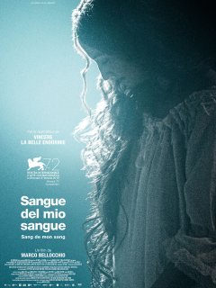 Sangue del mio sangue - Marco Bellocchio - critique