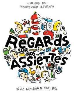 Regards sur nos assiettes - la critique