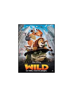 The wild - la critique 