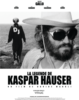 La légende de Kaspar Hauser - la critique du film
