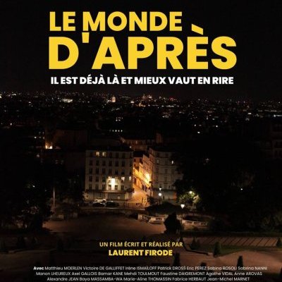 Le Monde d'après - Laurent Firode - critique