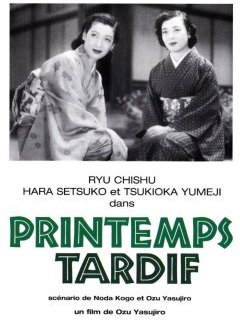 Printemps tardif - Yazujirõ Ozu - critique 