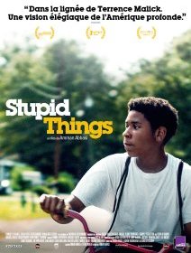 Stupid Things (Dayveon) - la critique du film