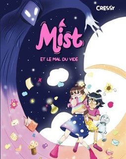 Mist et le mal du vide - Cressy - critique