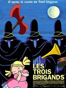 Les trois brigands - la critique du film + le test DVD
