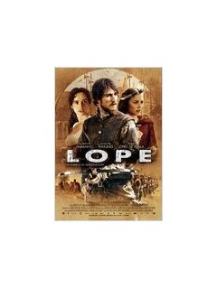 Lope - le nouveau blockbuster historique espagnol