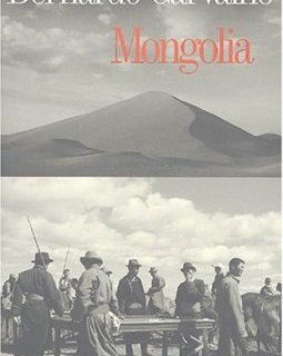 Mongolia - Bernardo Carvalho