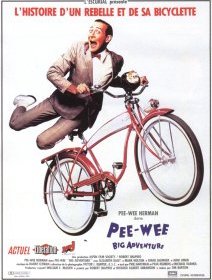 Pee-wee Big Adventure - Tim Burton - critique