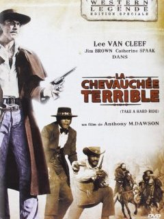 La chevauchée terrible - la critique + le test DVD